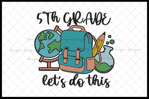 5th Grade Let s Do This: A Back-to-School Embroidery Design Review